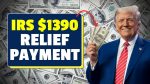 1390 relief payment