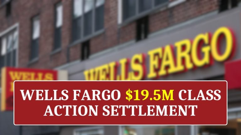 Wells Fargo Class Action Settlement